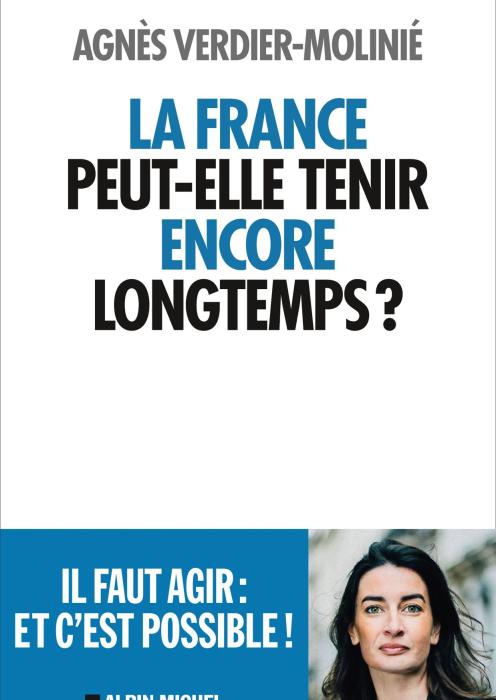 La France peut-elle tenir encore longtemps ?